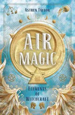 Air Magic(English, Paperback, Taylor Astrea)