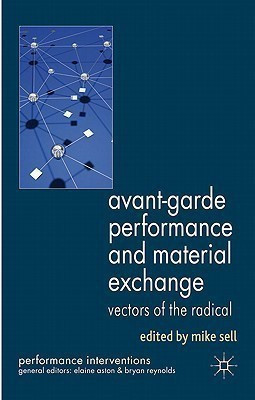 Avant-Garde Performance and Material Exchange(English, Hardcover, unknown)