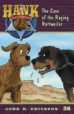 The Case of the Raging Rottweiler(English, Paperback, Erickson John R)