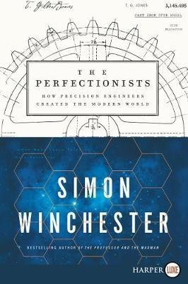 The Perfectionists(English, Paperback, Winchester Simon Author, Historian)