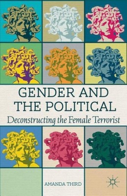 Gender and the Political(English, Hardcover, Third A.)