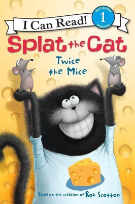 Splat the Cat: Twice the Mice(English, Paperback, Scotton Rob)