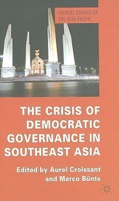 The Crisis of Democratic Governance in Southeast Asia(English, Hardcover, unknown)