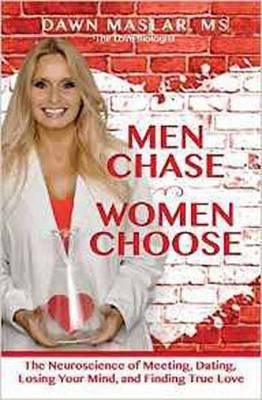 Men Chase, Women Choose(English, Paperback, Maslar Dawn)