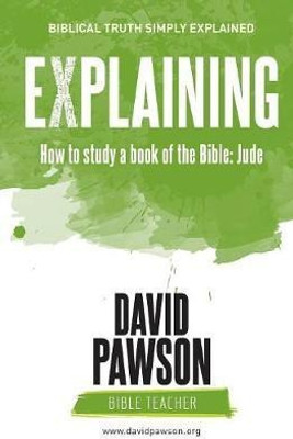 EXPLAINING How to study a book of the Bible(English, Paperback, Pawson David)