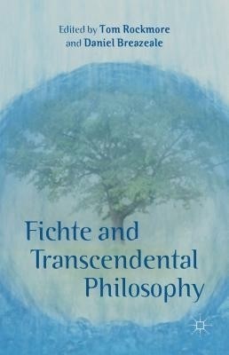 Fichte and Transcendental Philosophy(English, Hardcover, unknown)