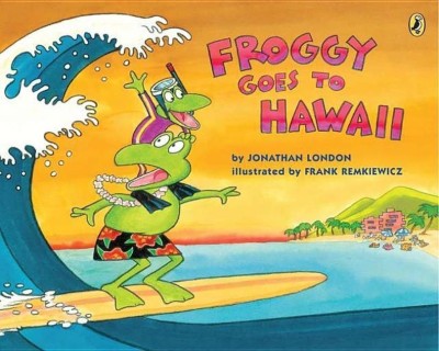 Froggy Goes to Hawaii(English, Paperback, London Jonathan)