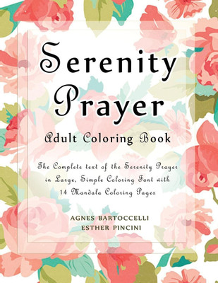 Serenity Prayer Adult Coloring Book(English, Paperback, Pincini Esther)