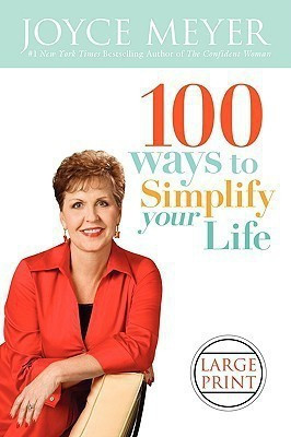 100 Ways to Simplify Your Life(English, Paperback, Meyer Joyce)