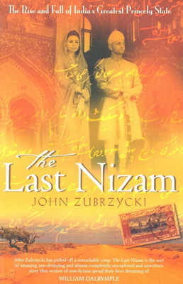 The Last Nizam(English, Paperback, Zubrzycki John)