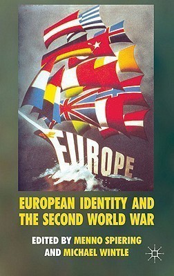 European Identity and the Second World War(English, Hardcover, Spiering Menno)