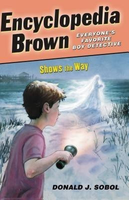 Encyclopedia Brown Shows the Way(English, Paperback, Sobol Donald J.)