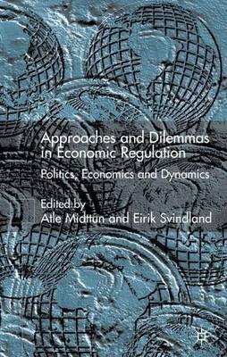 Approaches and Dilemmas in Economic Regulation(English, Hardcover, unknown)