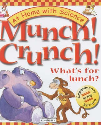 Munch! Crunch!(English, Paperback, Lobb Janice)