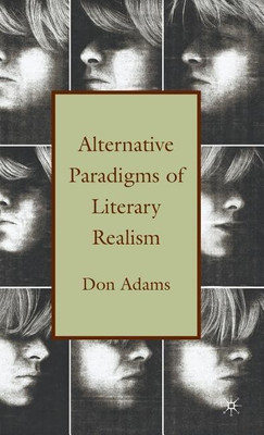 Alternative Paradigms of Literary Realism(English, Hardcover, Adams D.)