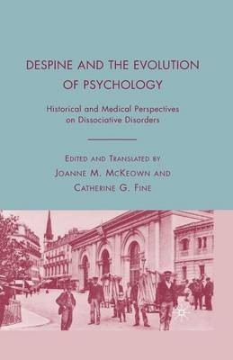 Despine and the Evolution of Psychology(English, Paperback, unknown)