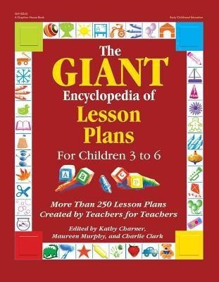 The Giant Encyclopedia of Lesson Plans(English, Paperback, Charner Kathy)