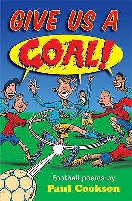 Give Us a Goal!(English, Paperback, Cookson Paul)