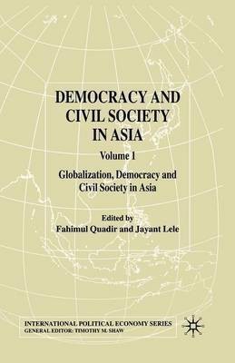 Democracy and Civil Society in Asia: Volume 1(English, Paperback, unknown)