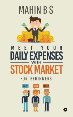 Meet Your Daily Expenses with Stock Market(English, Paperback, unknown)