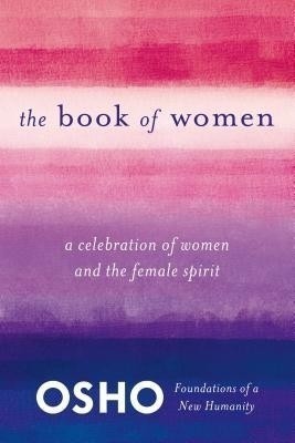 The Book of Women(English, Paperback, Osho)