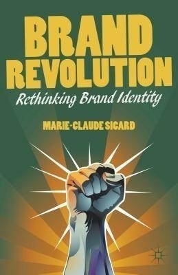 Brand Revolution(English, Hardcover, Sicard M.)