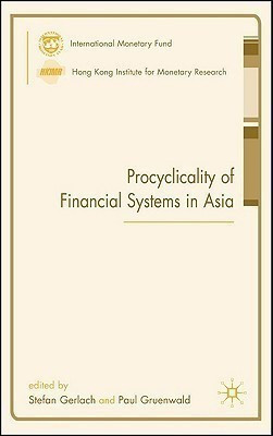 Procyclicality of Financial Systems in Asia(English, Paperback, unknown)