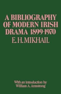 A Bibliography of Modern Irish Drama 1899-1970(English, Paperback, unknown)