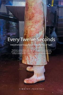 Every Twelve Seconds(English, Paperback, Pachirat Timothy)