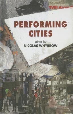 Performing Cities(English, Hardcover, unknown)