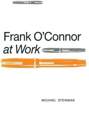 Frank O'Connor at Work(English, Paperback, Steinman Michael)