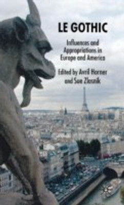 Le Gothic(English, Hardcover, Horner Avril)