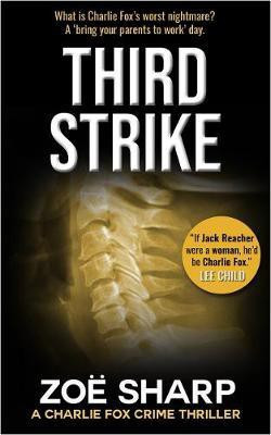 THIRD STRIKE(English, Paperback, Sharp Zoe)