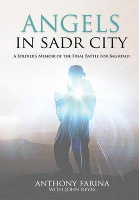 Angels in Sadr City(English, Hardcover, Farina Anthony S)