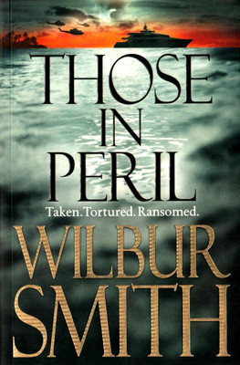 Those In Peril(English, Paperback, Smith Wilbur)