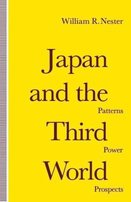 Japan and the Third World(English, Paperback, Nester William R.)