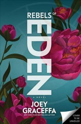 Rebels of Eden, 3(English, Hardcover, Graceffa Joey)