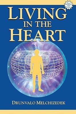 Living in the Heart(English, Mixed media product, Melchizedek Drunvalo)