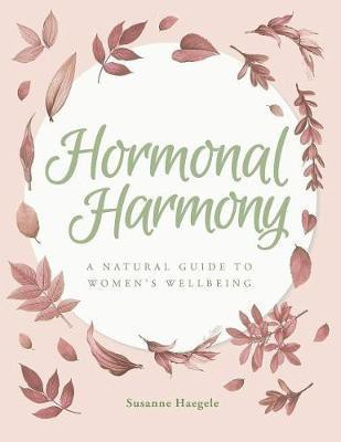 Hormonal Harmony(English, Paperback, Haegele Susanne)