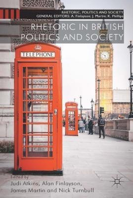 Rhetoric in British Politics and Society(English, Hardcover, unknown)
