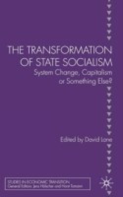 The Transformation of State Socialism(English, Hardcover, unknown)