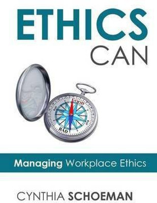 Ethics Can(English, Paperback, Schoeman Cynthia)