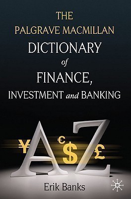 Dictionary of Finance, Investment and Banking(English, Hardcover, Banks E.)