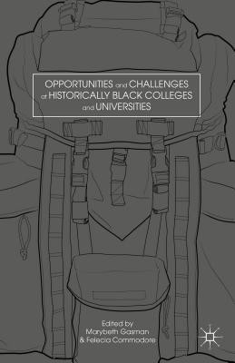 Opportunities and Challenges at Historically Black Colleges and Universities(English, Hardcover, unknown)