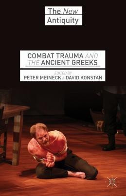 Combat Trauma and the Ancient Greeks(English, Hardcover, unknown)
