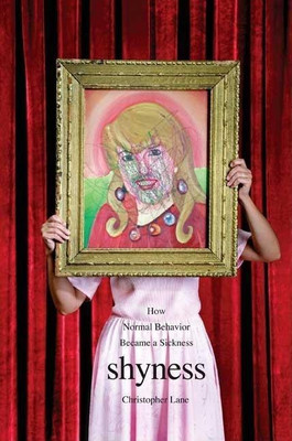 Shyness(English, Paperback, Lane Christopher)