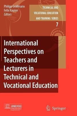 International Perspectives on Teachers and Lecturers in Technical and Vocational Education(English, Paperback, unknown)