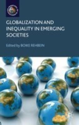 Globalization and Inequality in Emerging Societies(English, Hardcover, unknown)