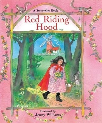 Red Riding Hood: A Storyteller Book(English, Paperback, unknown)