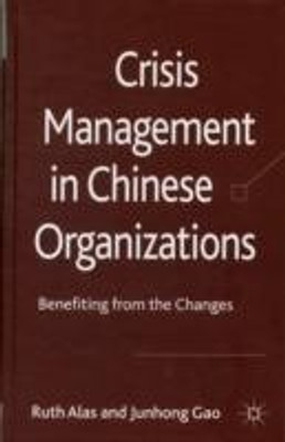 Crisis Management in Chinese Organizations(English, Hardcover, Alas Ruth)